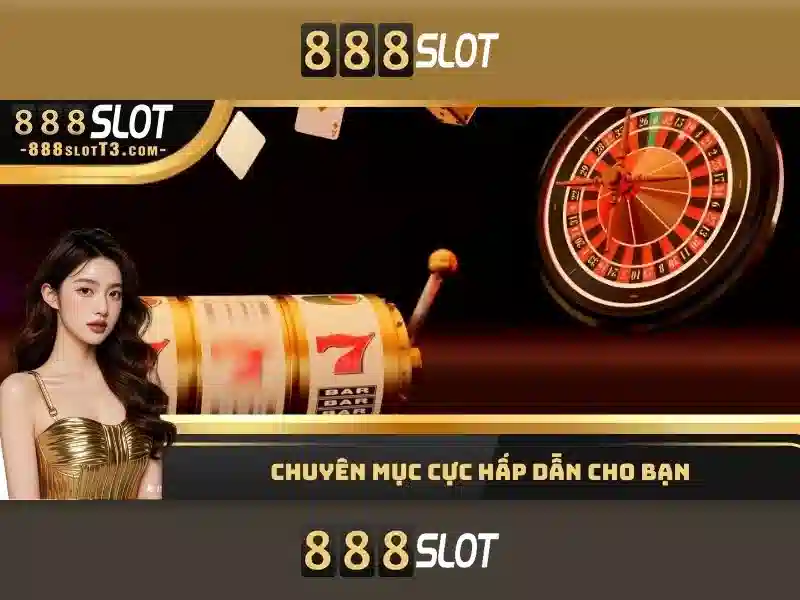 888slot — Đánh giá và trải nghiệm chơi slot trực tuyến