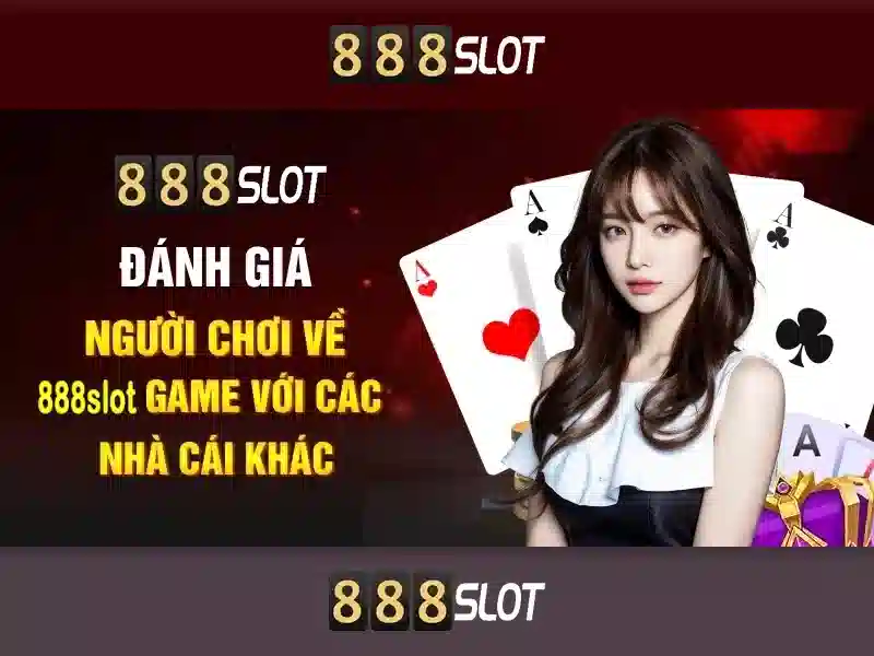 888Slot – Sàn chơi slot trực tuyến hàng đầu tại Việt Nam