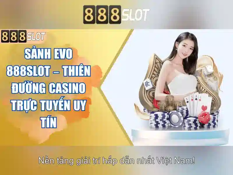 Giới thiệu về 888slot và trải nghiệm casino trực tuyến